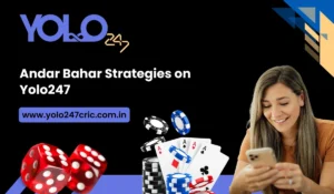 Andar Bahar Strategies on Yolo247